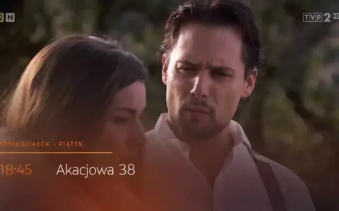 Para z "Akacjowej 38" w streszczeniu. On patrzy na nią z troską, ona odwraca wzrok.